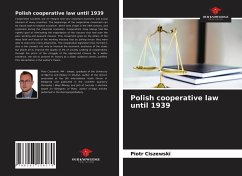 Polish cooperative law until 1939 - Ciszewski, Piotr