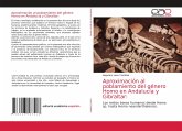 Aproximación al poblamiento del género Homo en Andalucía y Gibraltar: