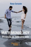 Matrimonio, hoy: Proyecto de toda una vida