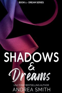 Shadows & Dreams - Smith, Andrea