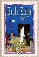 Hisli Kirpi - Algör, Ilhami