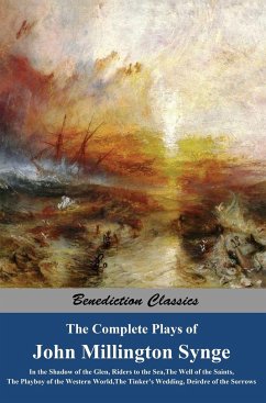The Complete Plays of John Millington Synge