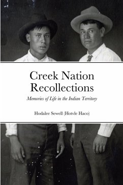 Creek Nation Recollections - Sewell, Hodalee