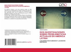 DOS INVESTIGACIONES SOBRE PROBLEMÁTICAS ACTUALES EN AMÉRICA LATINA - Guzman, Yeison