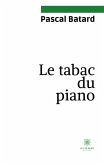 Le tabac du piano