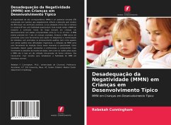 Desadequação da Negatividade (MMN) em Crianças em Desenvolvimento Típico - Cunningham, Rebekah