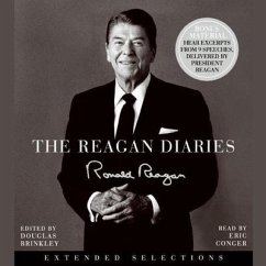 The Reagan Diaries: Extended Selections - Reagan, Ronald; Brinkley, Douglas