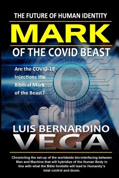 Mark of the COVID Beast - Vega, Luis