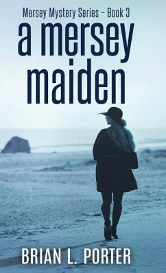 A Mersey Maiden - Porter, Brian L