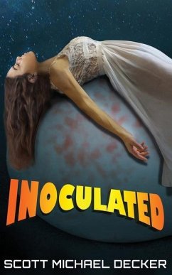 Inoculated - Decker, Scott Michael