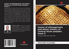 Issues of ethnogenesis and ethnic history of Central Asian peoples. Issue 5 - Kamoliddin, Shamsiddin