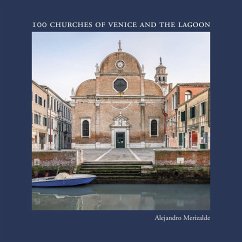100 Churches of Venice and the Lagoon - Merizalde, Alejandro