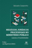 Negócios Jurídicos Processuais no Ministério Público (eBook, ePUB)