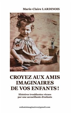 Cover Croyez aux amis imaginaires de vos enfants (eBook, ePUB)