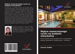 Wp¿yw nowoczesnego ruchu na budynki mieszkalne - Zabihi, Saereh