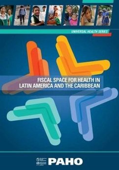 Fiscal Space for Health in Latin America and the Caribbean - Pan American Health Organization