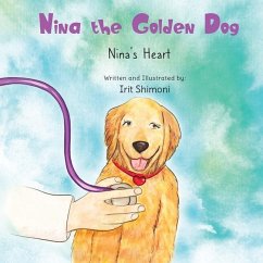 Nina the Golden Dog: Nina's Heart - Shimoni, Irit