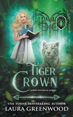 Tiger Crown - Greenwood, Laura