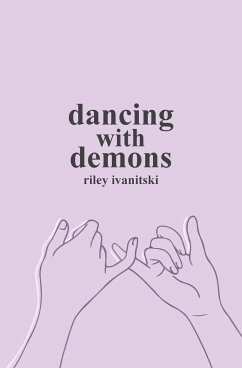 Dancing with Demons - Ivanitski, Riley A