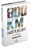 800 Km Mutluluk