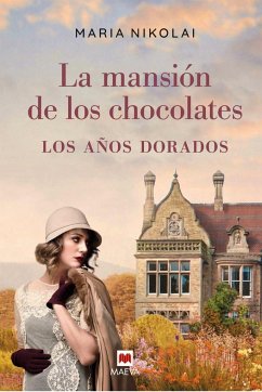 La Mansión de Los Chocolates: Los Años Dorados - Nikolai, Maria