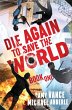 Die Again To Save the World - Bild 1