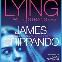 Lying with Strangers - Grippando, James