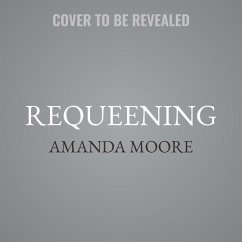 Requeening Lib/E: Poems - Moore, Amanda