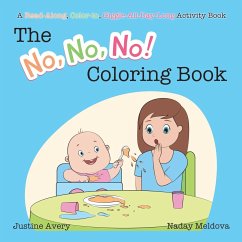 The No, No, No! Coloring Book - Avery, Justine