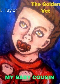Cover The Golden Vet: My baby cousin (eBook, ePUB)