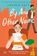 By Any Other Name (eBook, ePUB) - Bild 1