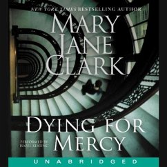 Dying for Mercy Lib/E - Clark, Mary Jane