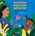 Songs on the Vanilla Trail