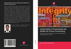 Integridade e Privacidade dos Dados do Cloud Computing - Vincent. B, Anthony