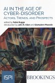 Ai In The Age Of Cyber-Disorder: Actors, Trends, And Prospects
