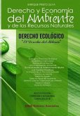DERECHO ECOLOGICO - Derecho y Economia del Ambiente y de los RRNN: Derecho y Economia del Ambiente y de los Recursos Naturales