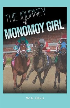 The Journey of Monomoy Girl - Davis, W. G.