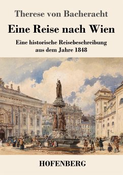 Eine Reise nach Wien - Bacheracht, Therese von