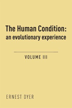 The Human Condition (Volume 3)