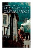 The Mayor of Casterbridge: Historical Novel