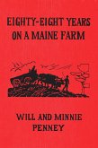 Eighty-Eight Years on a Maine Farm (eBook, ePUB)