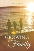 Growing a Family (eBook, ePUB)