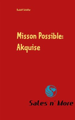Misson Possible: Akquise (eBook, ePUB)