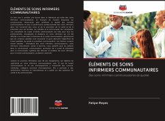 ÉLÉMENTS DE SOINS INFIRMIERS COMMUNAUTAIRES - Reyes, Felipe