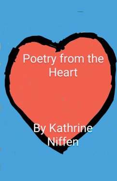 Poetry from the Heart - Niffen, Katharine L