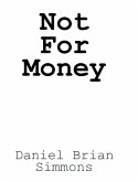 Not for Money