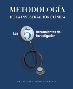 Metodología de la Investigación Clínica - Gracia, Paulino Vigil-De