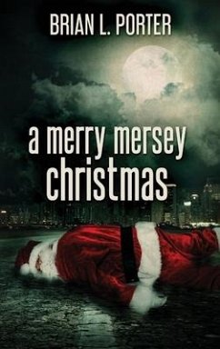 A Merry Mersey Christmas - Porter, Brian L