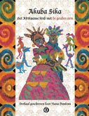 Akuba Sika: Het Afrikaanse kind met de gouden arm
