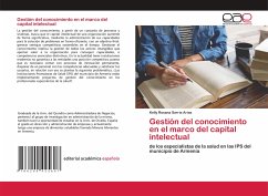 Gestión del conocimiento en el marco del capital intelectual - Sarria Arias, Kelly Rosana